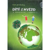 Koting Katherine: Dítě z hvězd (Vesmír posílá na zemi bytosti z jiných planet, aby tu provedly změny a pozvedly vědomí lidí. Kniha je určena rodičům a učitelům 