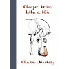 Chlapec, krtko, líška a kôň - Charlie Mackesy