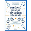 Prečo sú dánski tínedžeri šťastní? - Iben Dissing Sandahlová