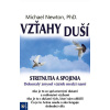 Vzťahy duší - Michael Newton