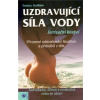 Uzdravující síla vody