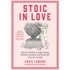 Stoic in Love