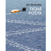 Tichá pošta (Jiří Stránský)