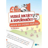 Veselé diktáty a doplňovačky - Hurá do psího světa 4. třída