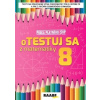 Otestuj sa z matematiky 8 - Silvia Bodláková