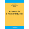Rozhodování o věcech veřejných - Kolektiv autorů