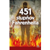 451 stupňov Fahrenheita - Ray Bradbury