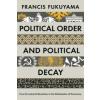 Political Order and Political Decay