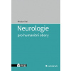 Neurologie pro humanitní obory - Orel Miroslav