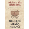 Nemecké dievča neplače - Michaela Ella Hajduková