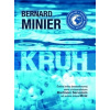 Kruh - Bernard Minier