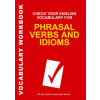 Check Your English Vocabulary for Phrasal Verbs and Idioms
