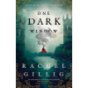 One Dark Window - Rachel Gillig