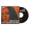 IN-GRID, Lamboo Inge This is how the future sounds CD, CD