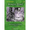 Magie země - Techniky přírodní magie - Scott Cunningham