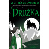 Družka - Ali Hazelwood