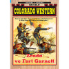 Zrada ve Fort Garnett