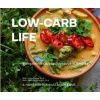 Low-carb life - kompletní nízkosacharidová kuchařka - Lenka Žáková, Veronika Strnadová