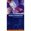 Hygiena a epidemiologie pro ambulantní praxi