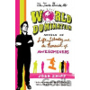The Teen's Guide to World Domination - St. Martins Griffin