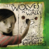 The Wolves in the Walls. The 20th Anniversary Edition - Neil Gaiman