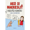 Ako si nakresliť najlepšiu kamošku - Sara Shepard