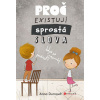 Proč existují sprostá slova, když se nesmějí používat? - Anna Pospěch Durnová