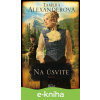 E-kniha Na úsvite - Tamera Alexander