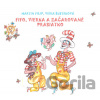 Fifo a Vierka - CD Fifo, Vierka a začarované prasiatko.