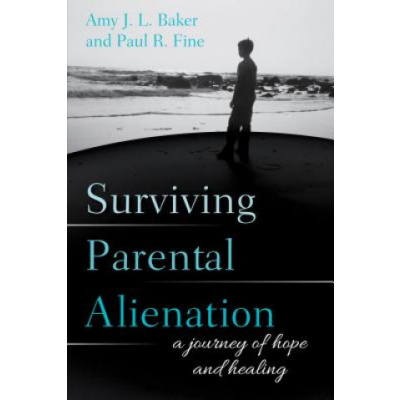 Surviving Parental Alienation