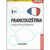 Francouzština 1 maturitní příprava Met. - Daniele Bourdais; Marian Jones; Tony Lonsdale