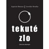 Tekuté zlo - Zygmunt Bauman, Leonidas Donskis