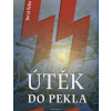 Útěk do pekla