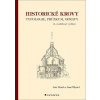 Historické krovy - Vinař Jan, Kyncl Josef