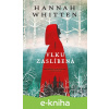 E-kniha Vlku zaslíbená - Hannah Whitten