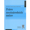 Právo mezinárodních smluv - Pavel Šturma, Čestmír Čepelka