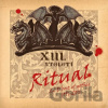 XIII. století: Rituál / Best Of - XIII. století