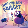 One Chicken Nugget - Tadgh Bentley