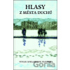 Hlasy z města duchů - Vivian Avraamidou-Ploumpi