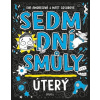Sedm dní smůly: Úterý