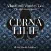 Černá lilie - Hříšní lidé Království českého - Vondruška - čte Zahálka Martin