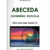 Abeceda osobného rozvoja 3 - Martin Hocman