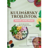 Kulinársky trojlístok: Z… (Fitlavia a kolektív autorov)