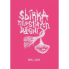 Sbírka milostných dásní (Pavel Sobek)