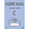 Hudební nauka - pracovní sešit C
