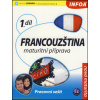 Francouzština 1 maturitní příprava Pr.s. - Daniele Bourdais; Marian Jones; Tony Lonsdale