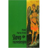Slovo rozvedeným - Michel Martin-Prével