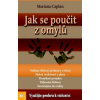Jak se poučit z omylů - Caplan Mariana