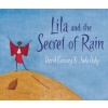 Lila and the Secret of Rain (David Conway)(Brožovaná)