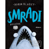 Smradi Epizóda 15 - Aaron Blabey